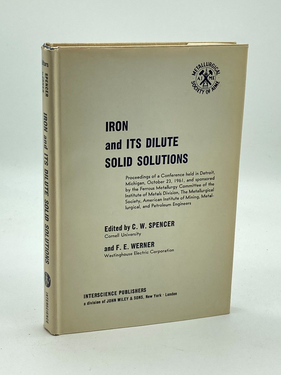 Iron and its Dilute Solid Solutions