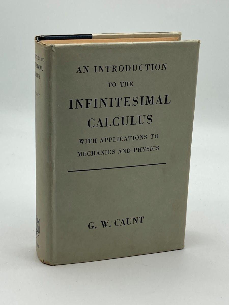An Introduction to the Infinitesimal Calculus With Applications to Mechanics and Physics