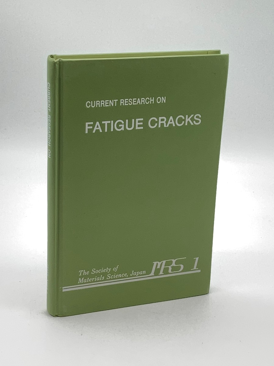 Current Research on Fatigue Cracks