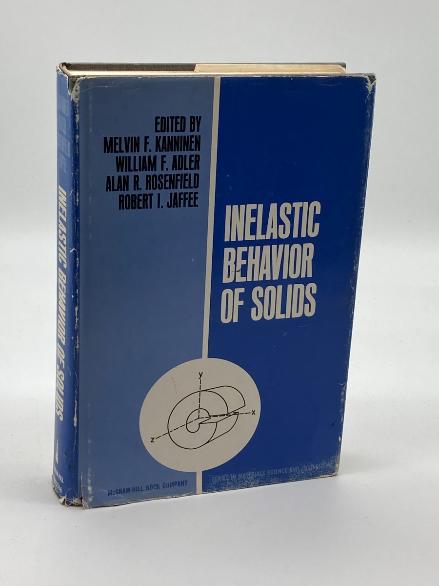 Inelastic Behavior of Solids (First Printing)