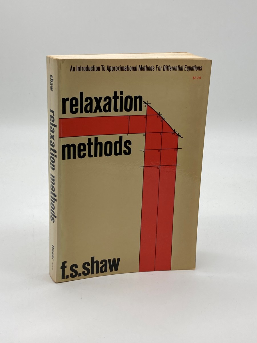 Relaxation Methods An Introduction to Approximational Methods for Differential Equations