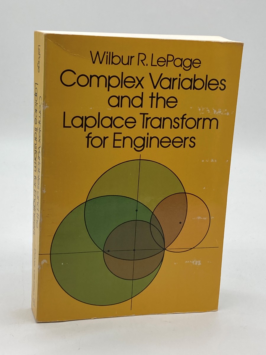 Image for Complex Variables and the Laplace Transform for Engineers Complex Variables and the Laplace Transform for Engineers