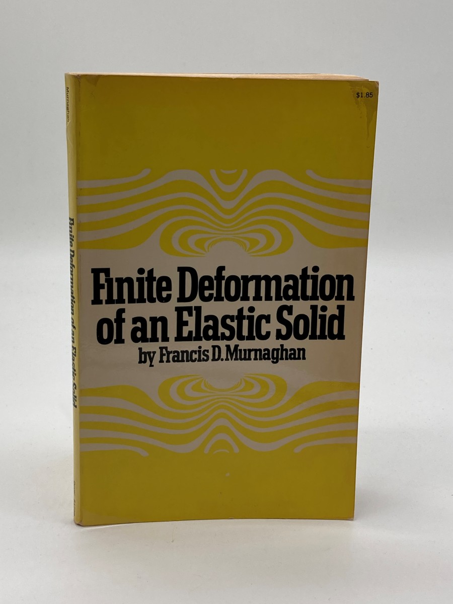 Image for Finite Deformation of an Elastic Solid Finite Deformation of an Elastic Solid