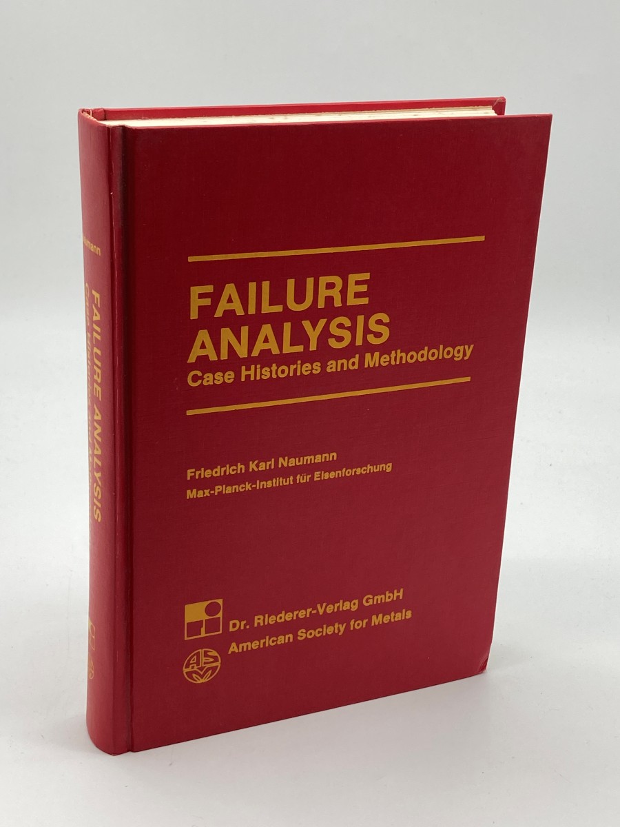 Failure Analysis Case Histories and Methodology