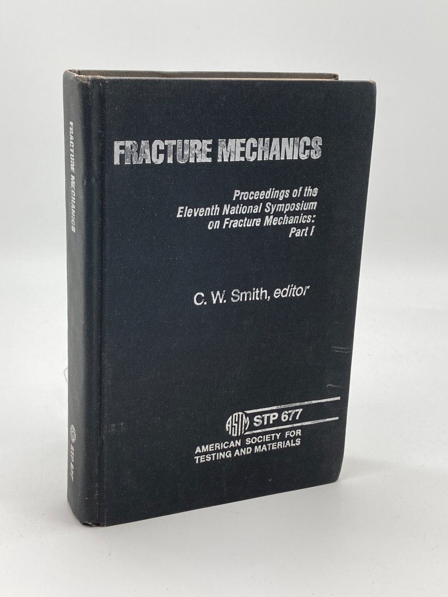 FRACTURE Mechanics: Part 1 Symposium, Virginia, June 1978
