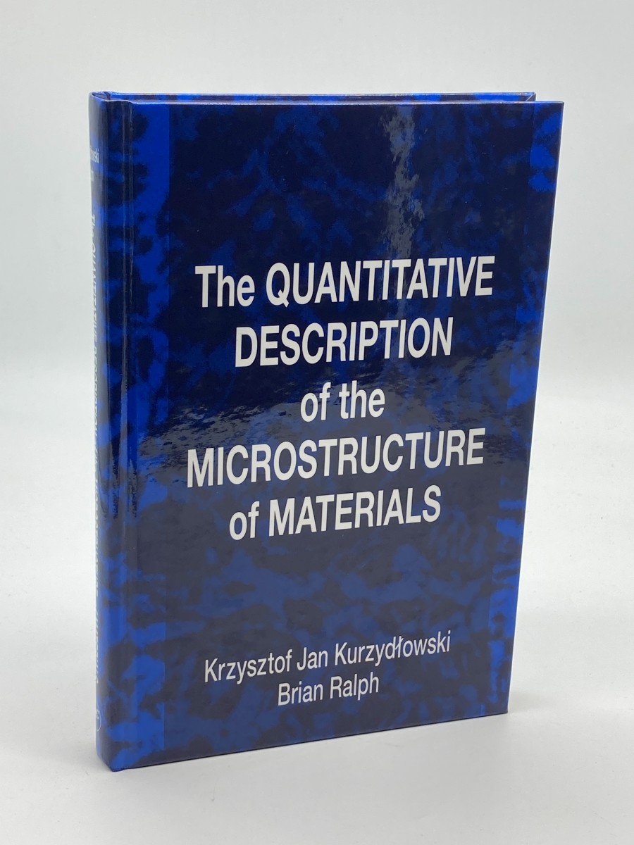 Quantitative Description of Microstructure of Materials (First Printing)