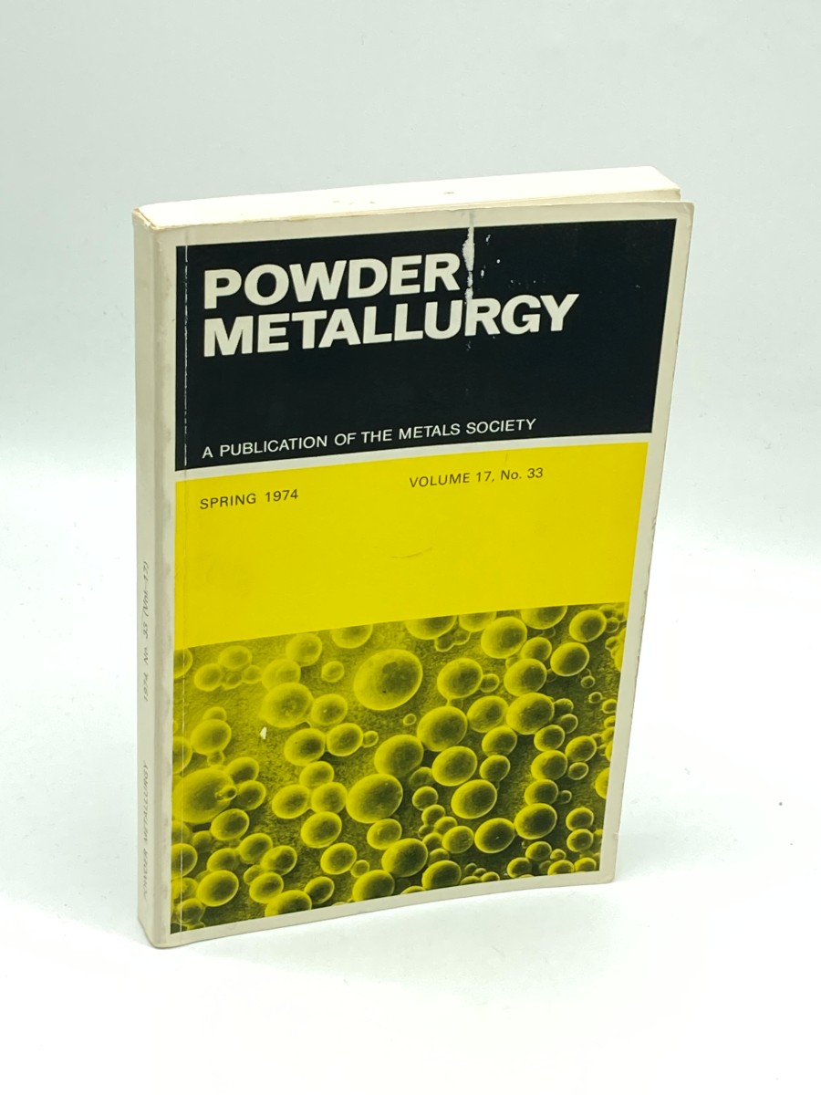 The Metals Society: Powder Metallurgy Volume 17 No 33, 1974