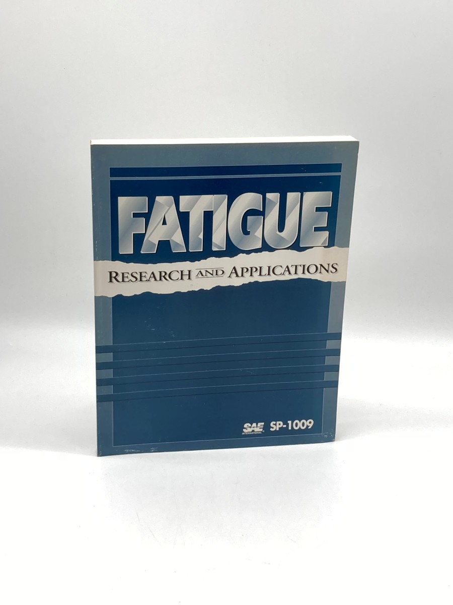 Fatigue Research and Applications SP-1009
