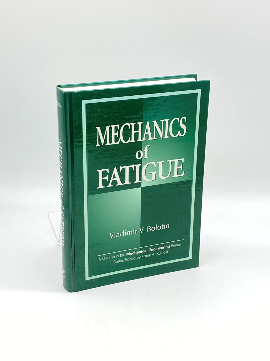 Mechanics of Fatigue
