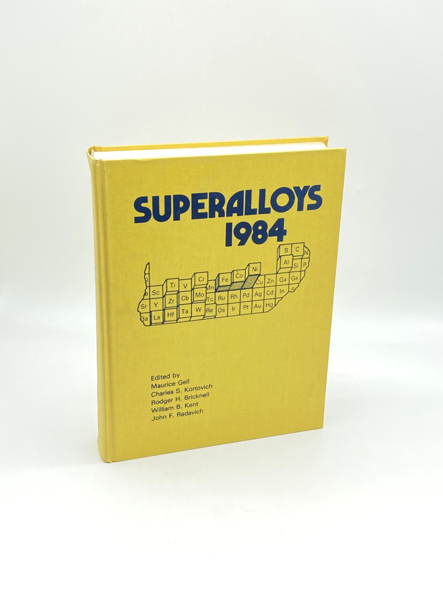 Superalloys 1984 Symposium Proceedings 1984, Pennsylvania