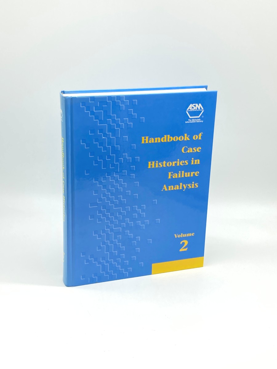Image for Handbook of Case Histories in Failure Analysis Volume 2 Handbook of Case Histories in Failure Analysis Volume 2