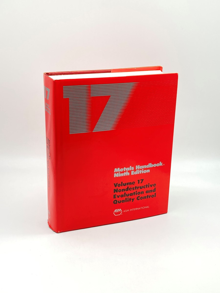 Nondestructive Evaluation and Quality Control. Metals Handbook Ninth Edition Volume 17