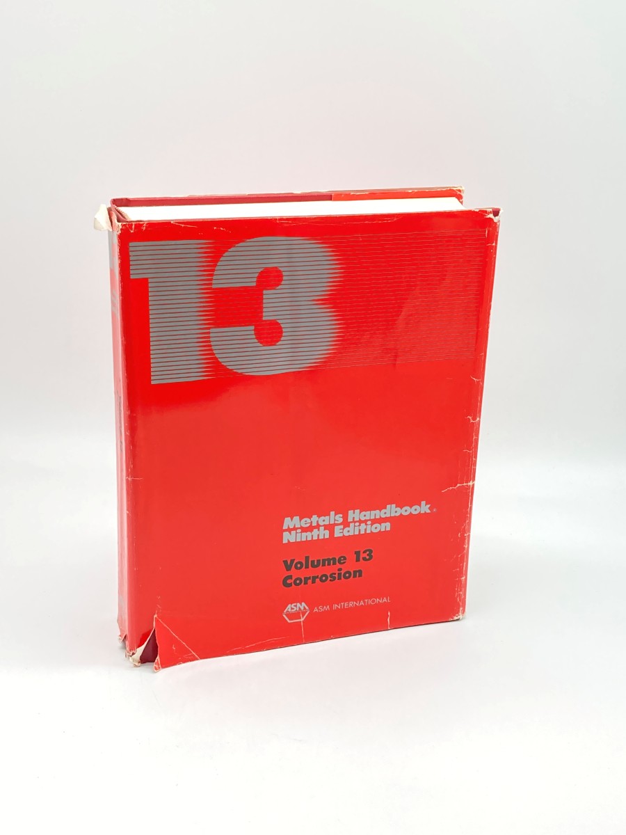 Metals Handbook, Ninth Edition Volume 13 - Corrosion