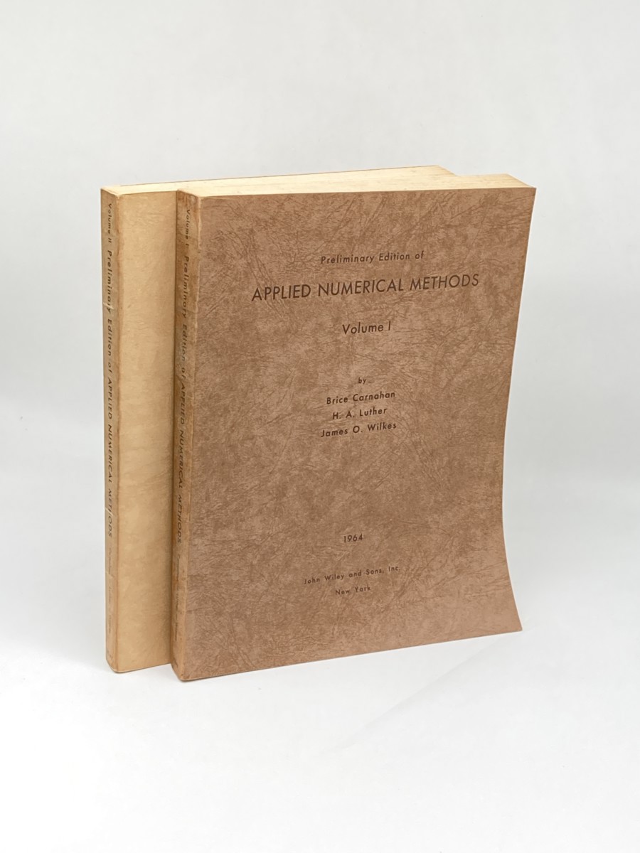 Image for Preliminary Edition of Applied Numerical Methods; Volumes 1 and 2 (Signed) Preliminary Edition of Applied Numerical Methods; Volumes 1 and 2 (Signed)