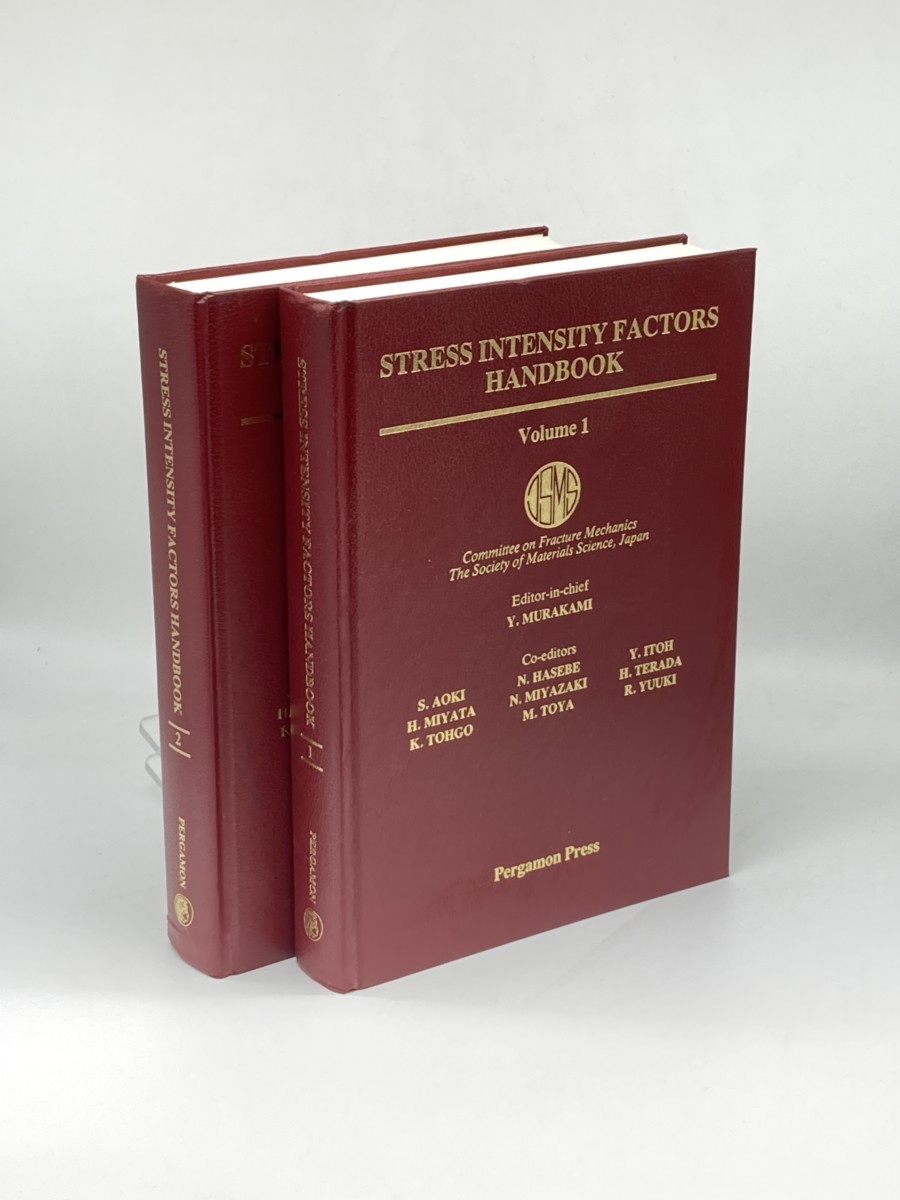 Stress Intensity Factors Handbook; Volumes 1 and 2; Committee on Fracture Mechanics, the Society of Materials Science, Japan