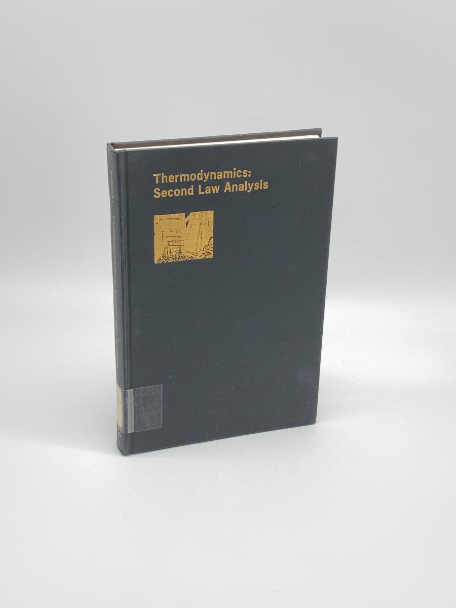 Image for Thermodynamics Second Law Analysis - Symposium Florida 1978 Thermodynamics Second Law Analysis - Symposium Florida 1978