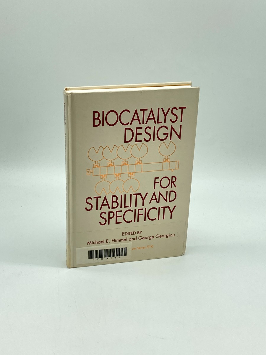 Biocatalyst Design for Stability and Specificity