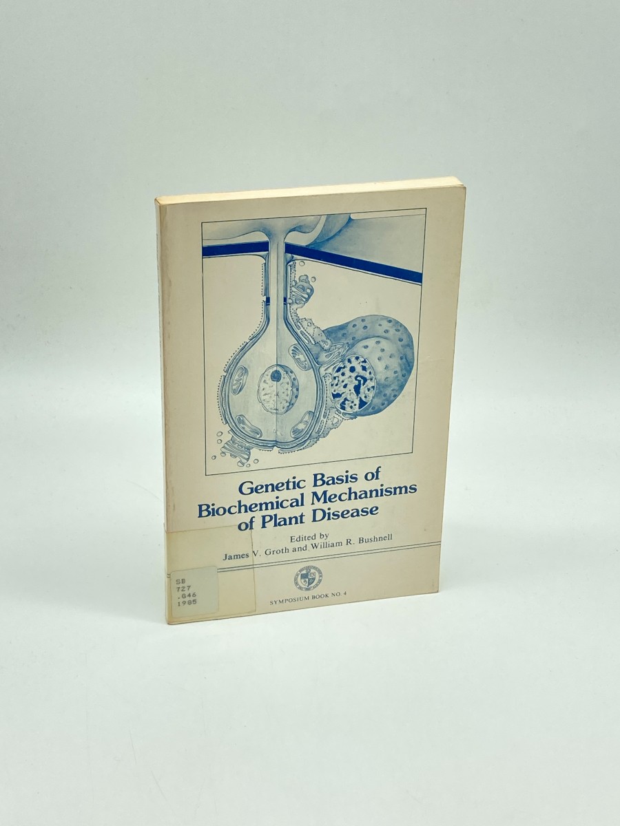 Genetic Basis of Biochemical Mechanisms of Plant Disease Syposium Book No. 4
