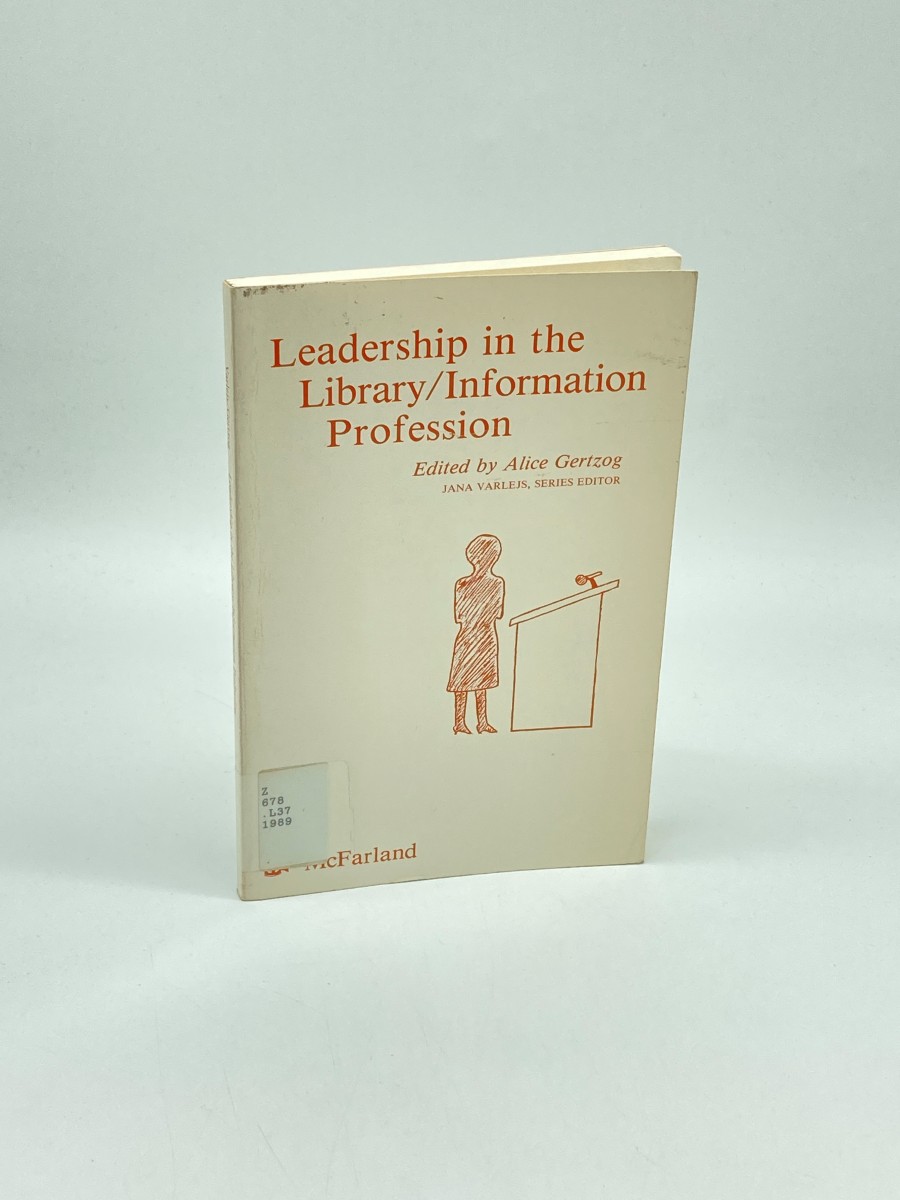Leadership in the Library/Information Profession