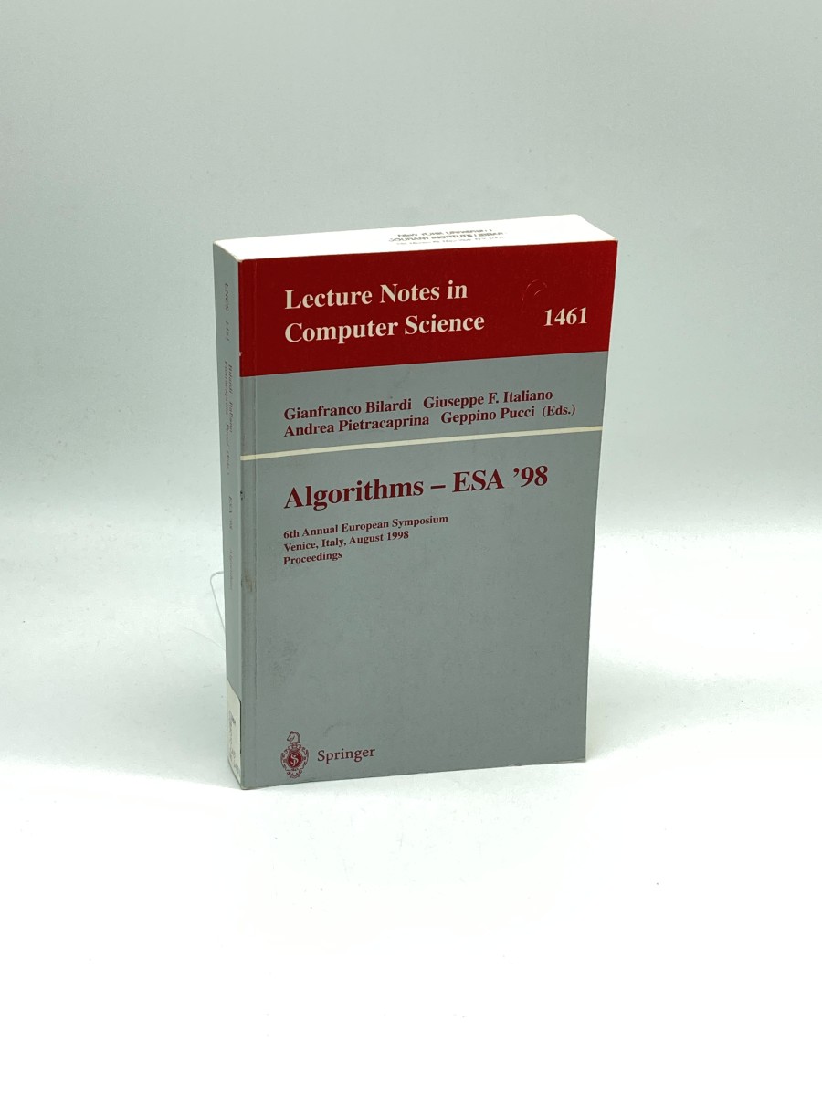 Algorithms - ESA '98 6Th Annual European Symposium, Venice, Italy, August 24-26, 1998, Proceedings
