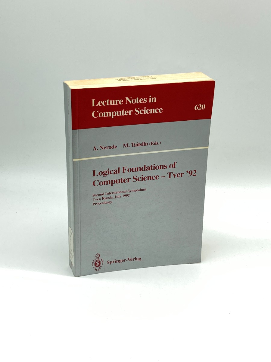 Logical Foundations of Computer Science - Tver '92 Second International Symposium, Tver, Russia, July 20-24, 1992. Proceedings