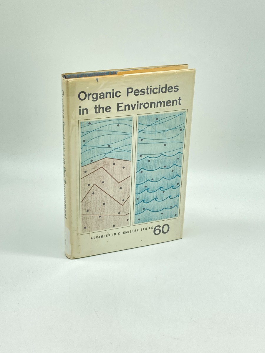 Image for Organic Pesticides in the Environment Symposium 1965, Atlantic City Organic Pesticides in the Environment Symposium 1965, Atlantic City