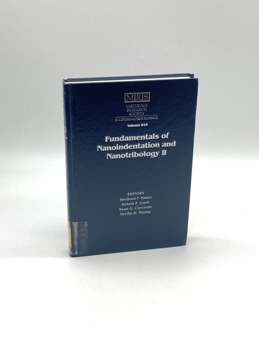 Fundamentals of Nanoindentation and Nanotribology II Symposium Held November 28-30, 2000, Boston, Massachusetts, U. S. A