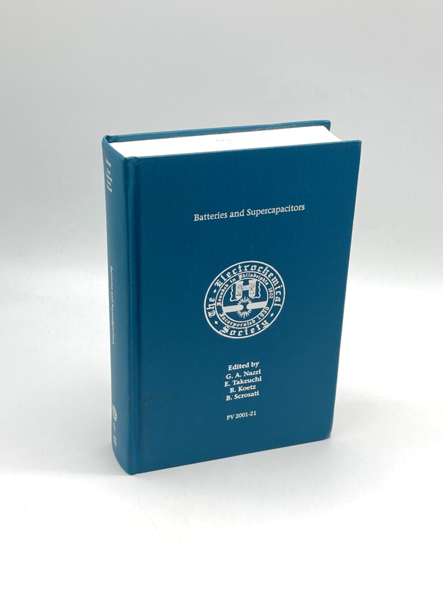 Batteries and Supercapacitors Symposium Proceedings Volume 2001-21