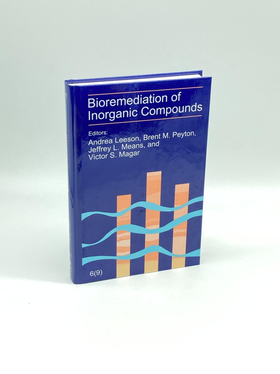 Bioremediation of Inorganic Compounds (Volume 9) Symposium Proceedings California 2001