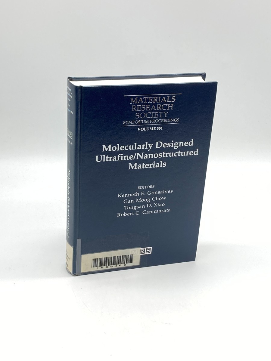 Molecularly Designed Ultrafine/Nanostructured Materials Symposium Held April 4-8, 1994, San Francisco, California, U. S. A
