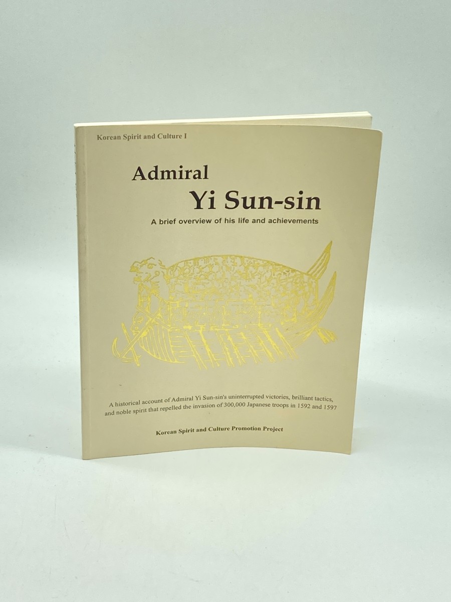 Admiral Yi Sun-Sin A Brief Overview of His Life and Achievements