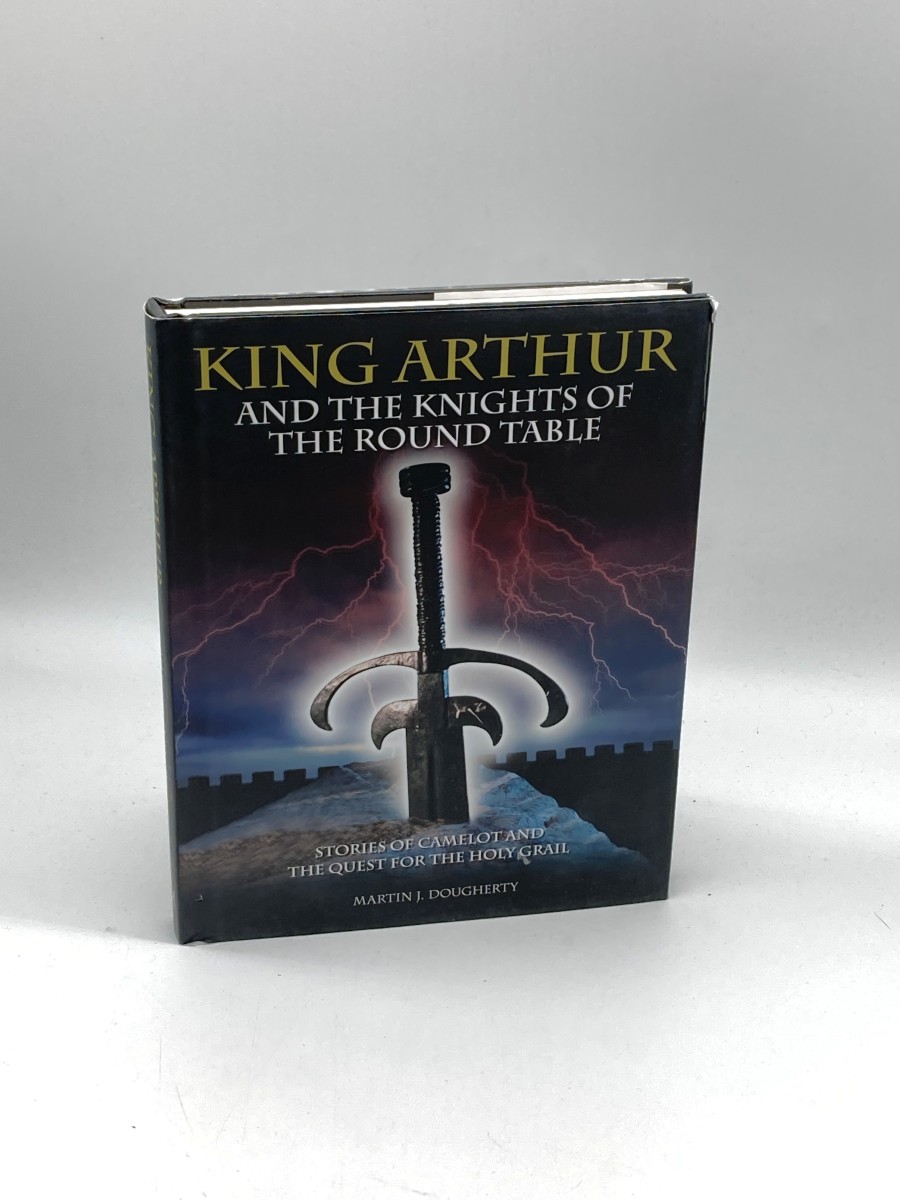 King Arthur and the Knights of the Round Table Stories of Camelot and the Ques