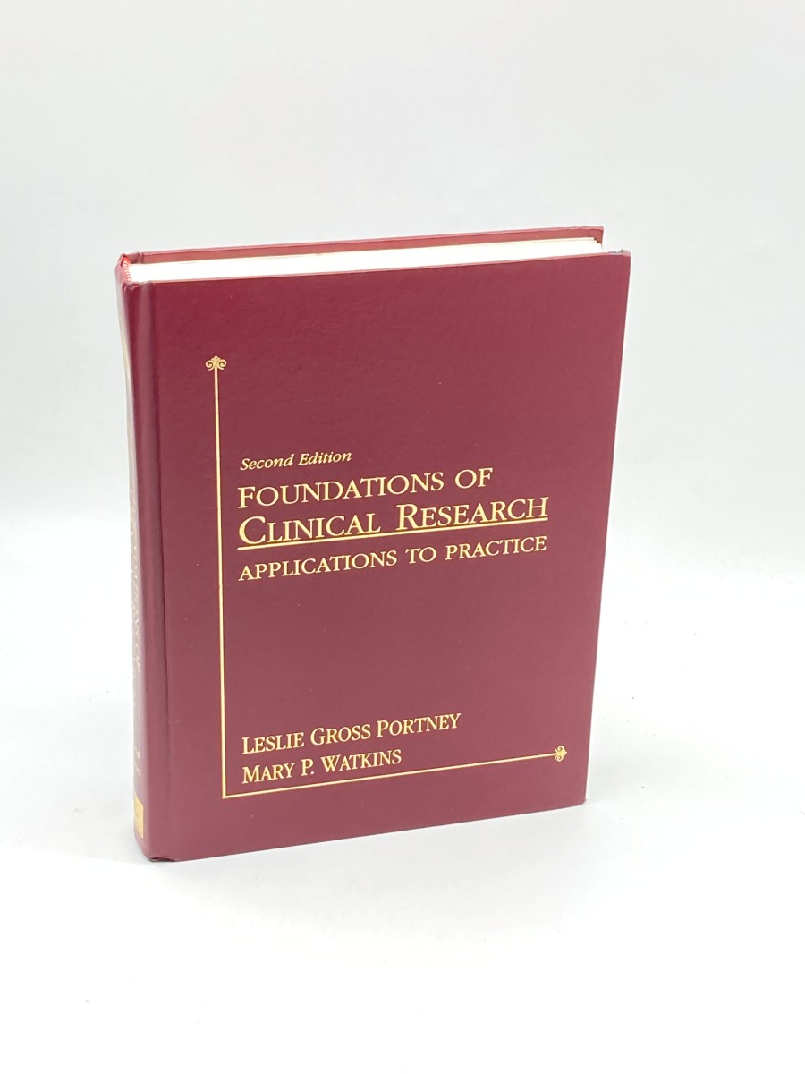 Foundations of Clinical Research Applications to Practice