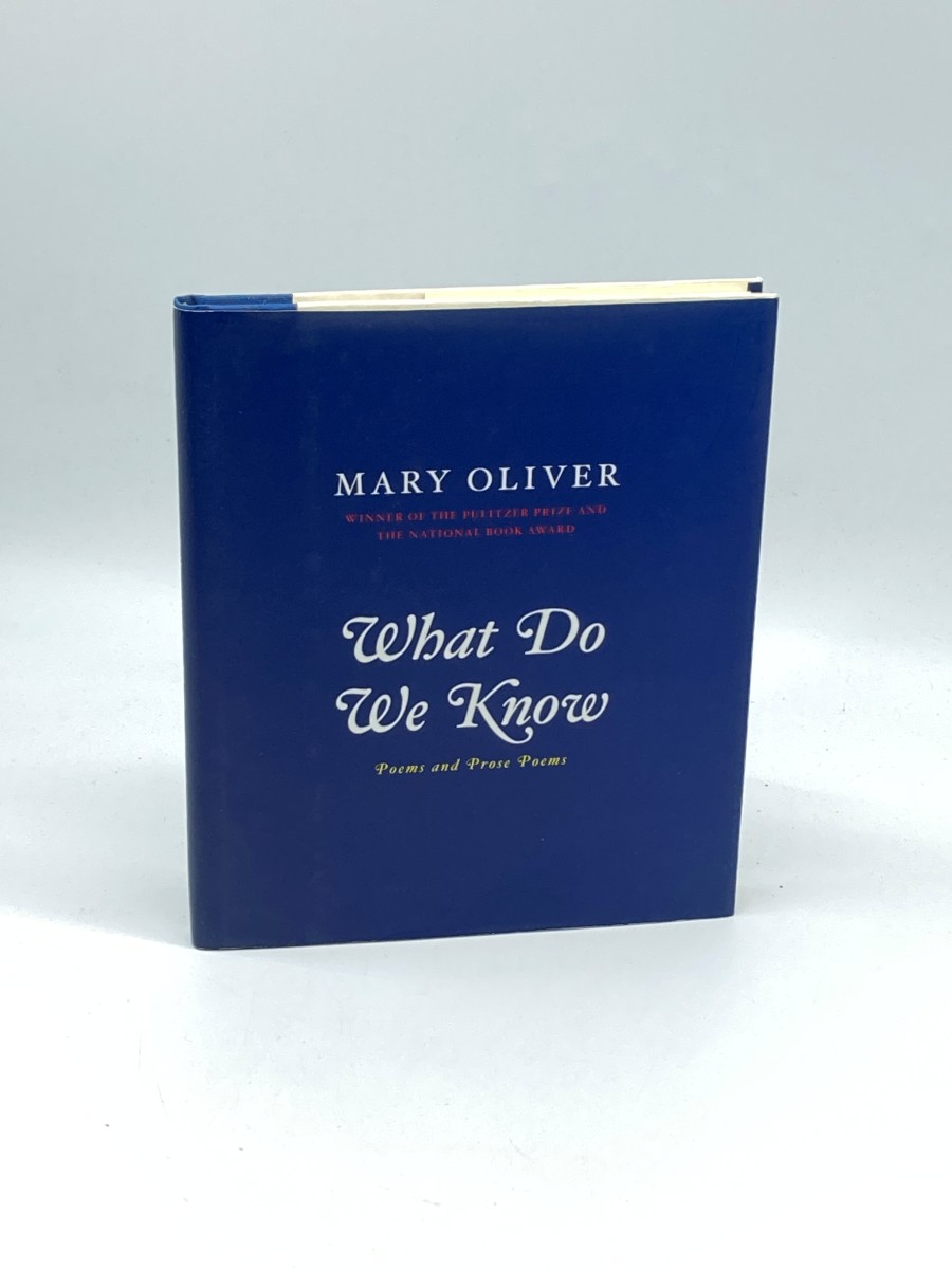 What Do We Know Poems