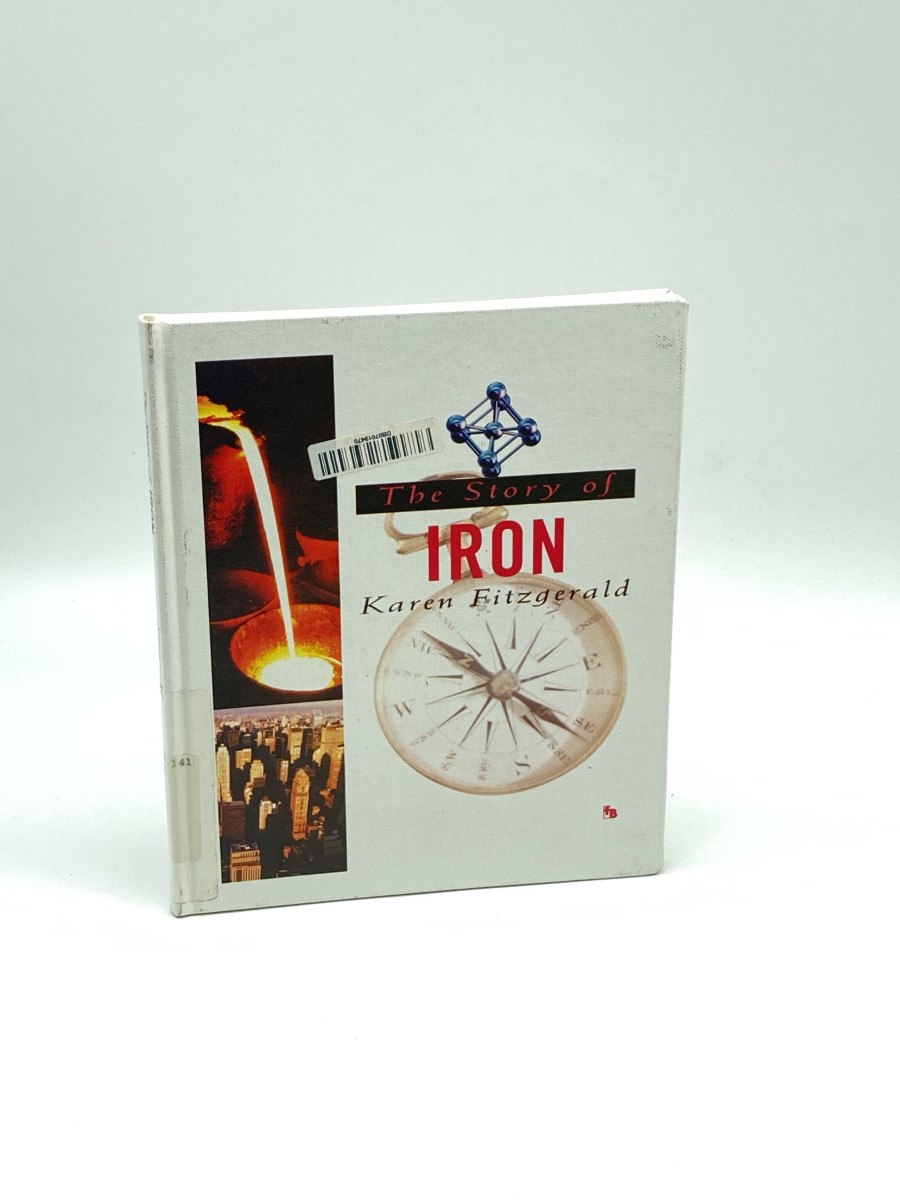 The Story of Iron (First Printing)