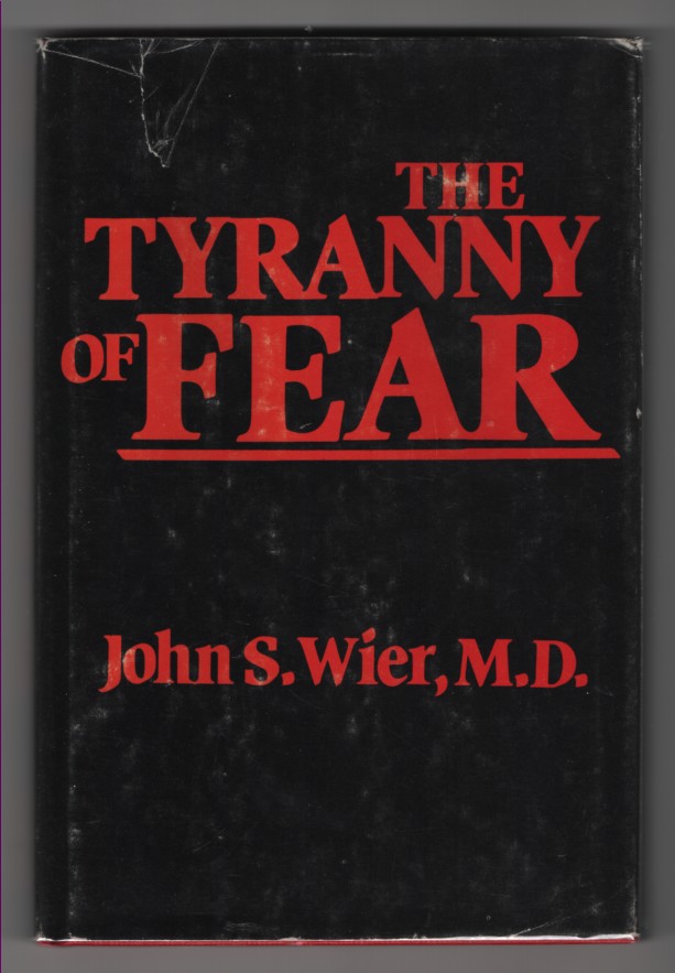 Image for The Tyranny Of Fear The Tyranny Of Fear