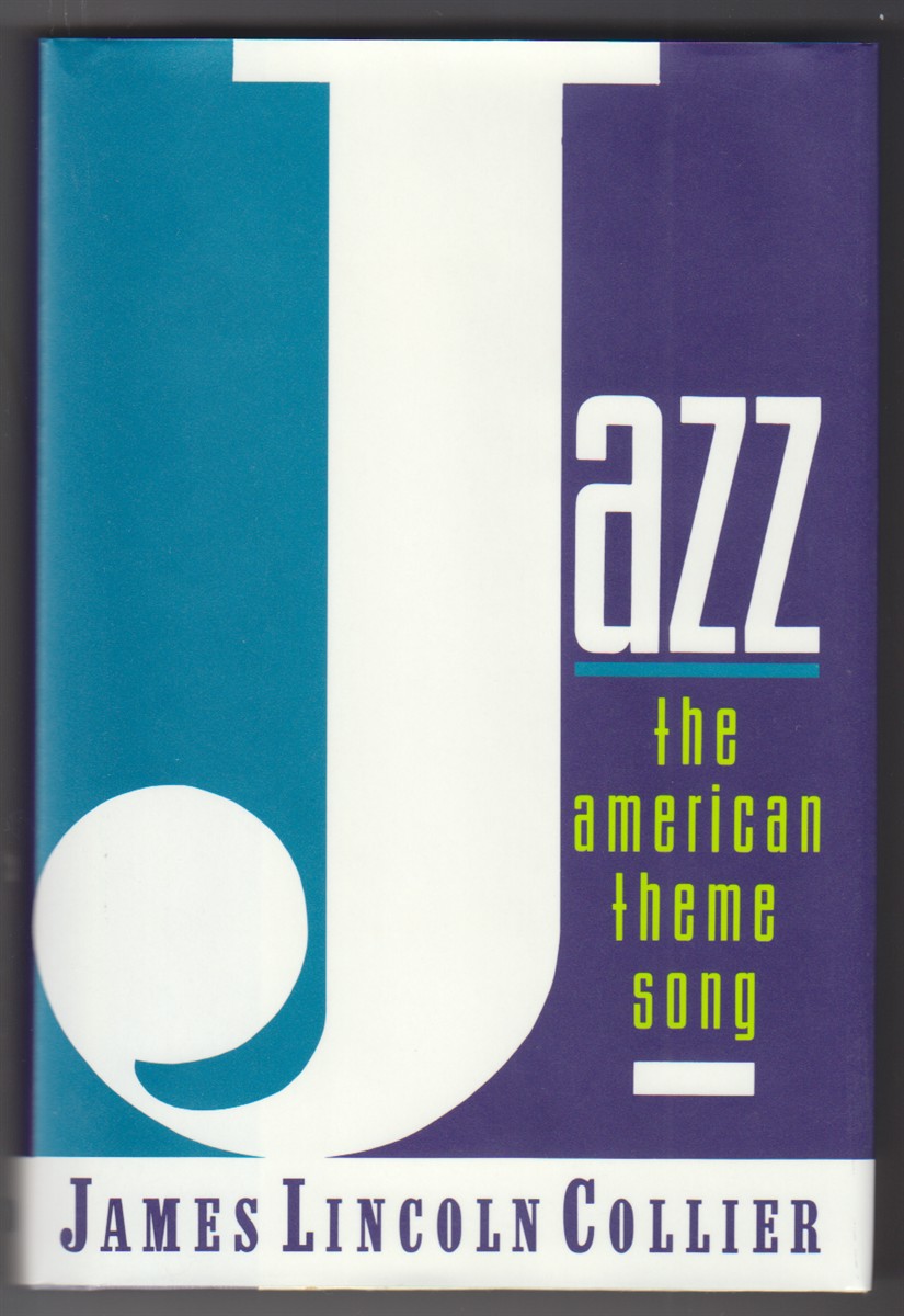 Jazz. The American Theme Song
