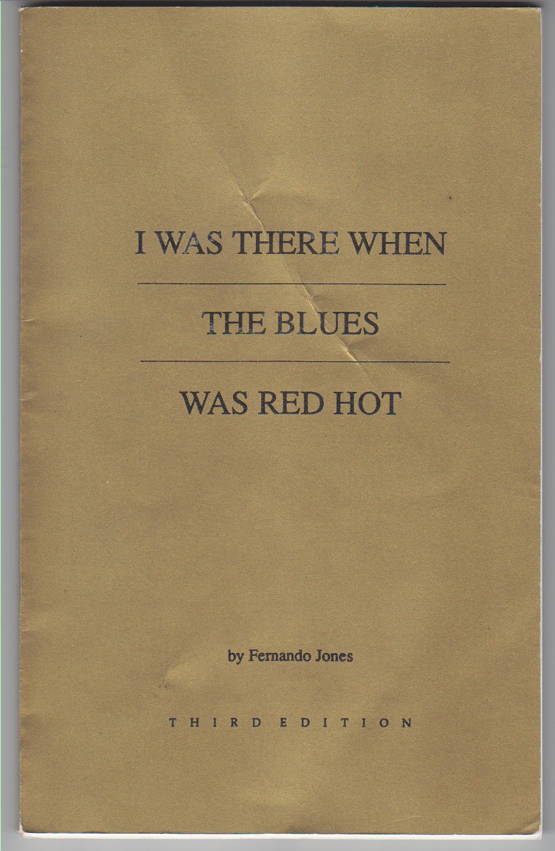 Image for I Was There When The Blues Was Red Hot