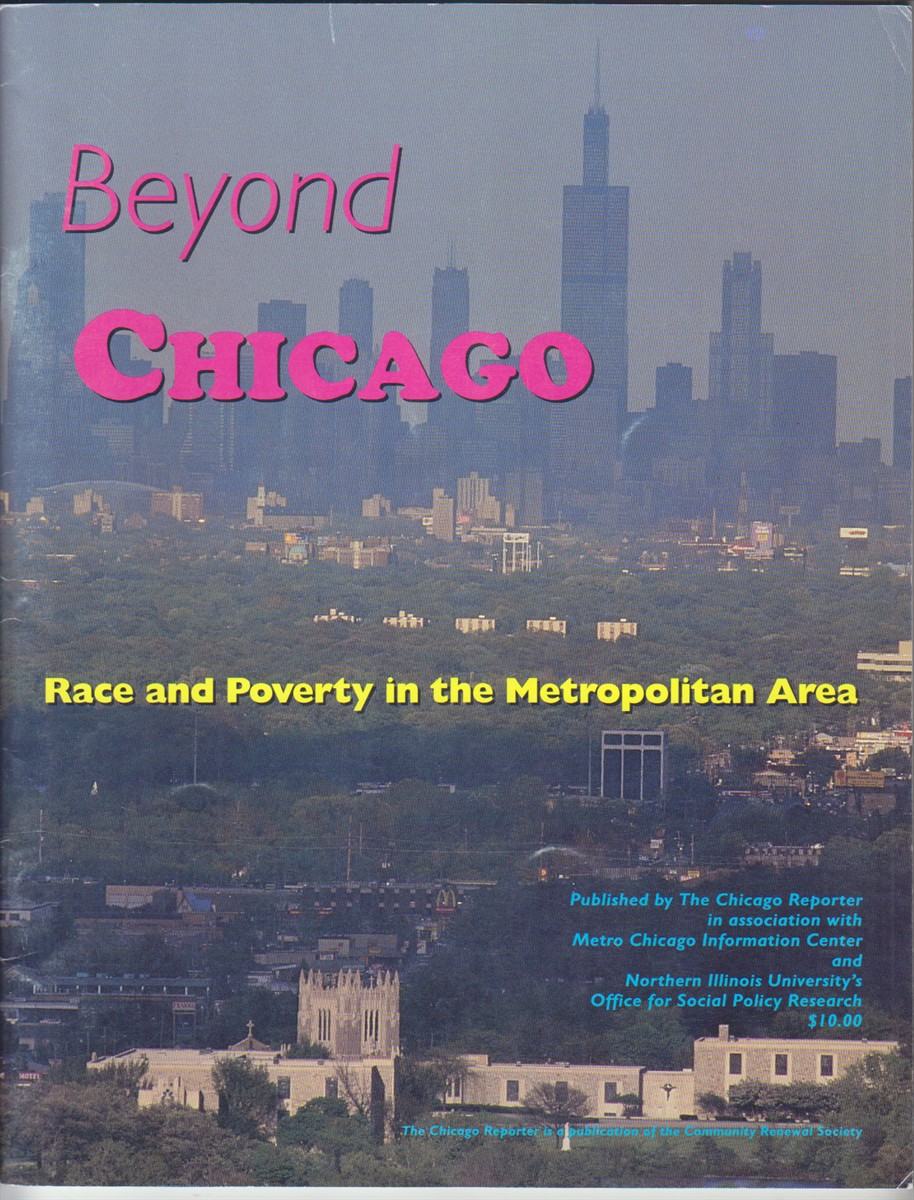 Image for Beyond Chicago. Race And Poverty In The Metropolitan Area