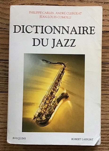 Dictionnaire Du Jazz