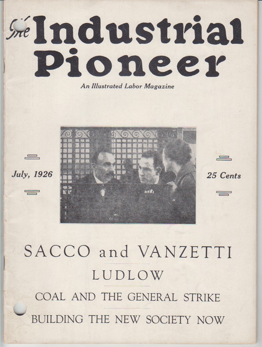 Image for The Industrial Pioneer, Volume IV, No. 3 (July, 1926)