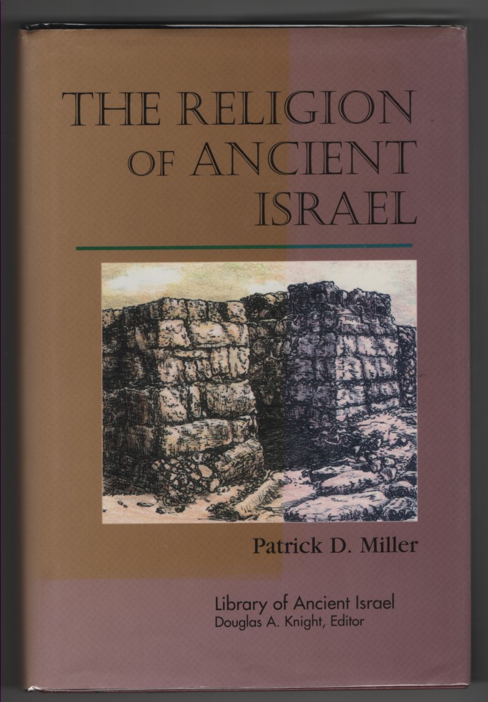 The Religion of Ancient Israel