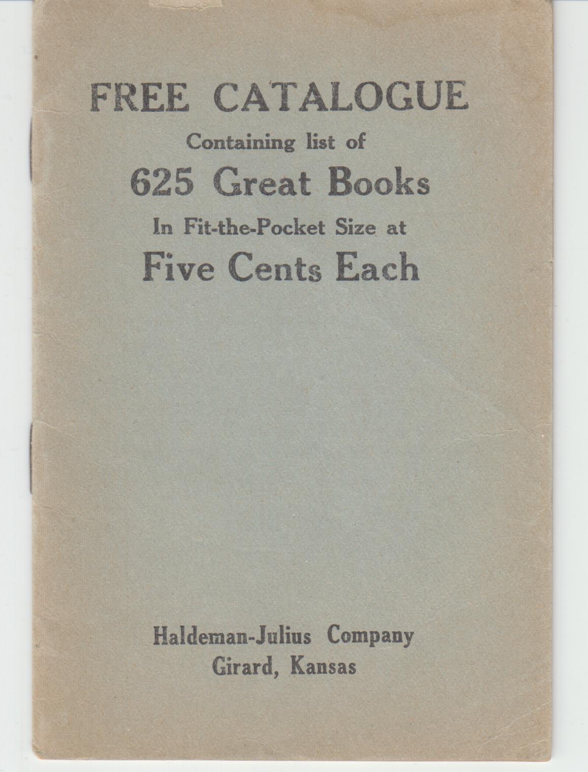 Image for Free Catalogue Containing List of 625 Great Books in Fit-the-Pocket Size at Five Cents Each