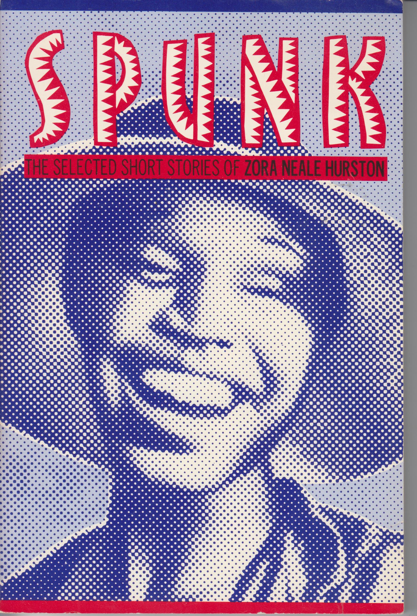Image for Spunk. The Selected Stories of Zora Neale Hurston