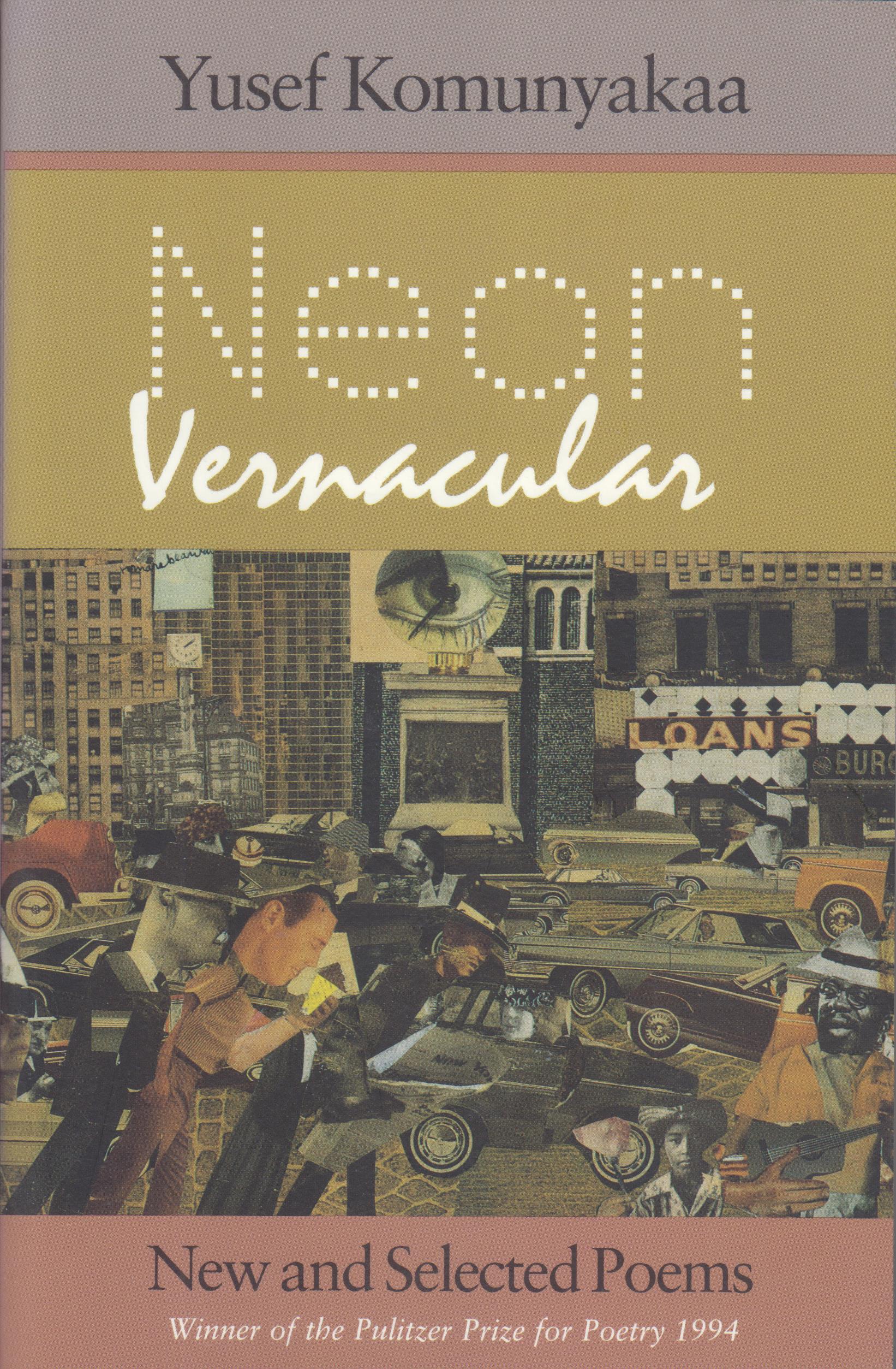 Image for Neon Vernacular  New and Selected Poems