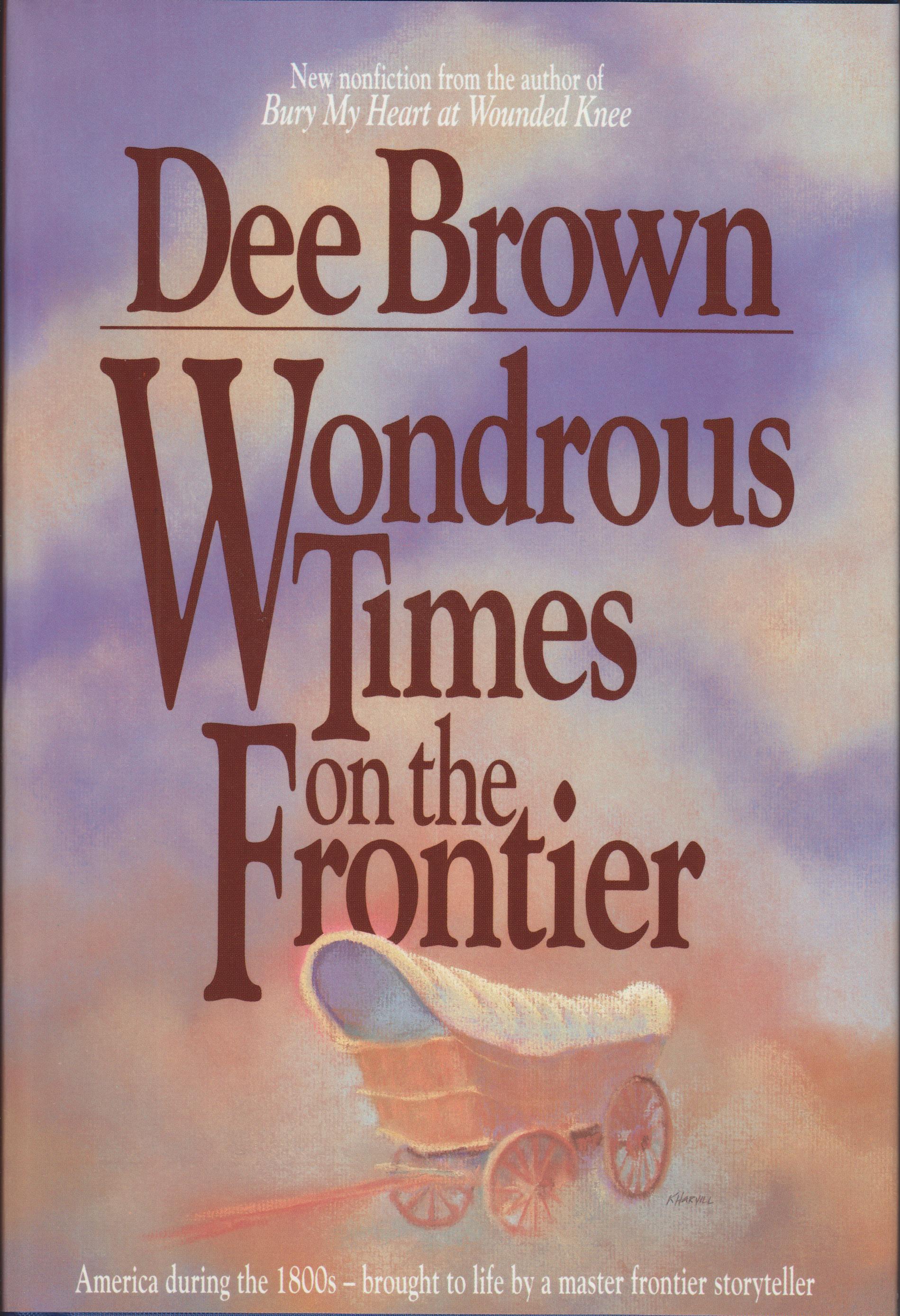 Image for Wondrous Times on the Frontier