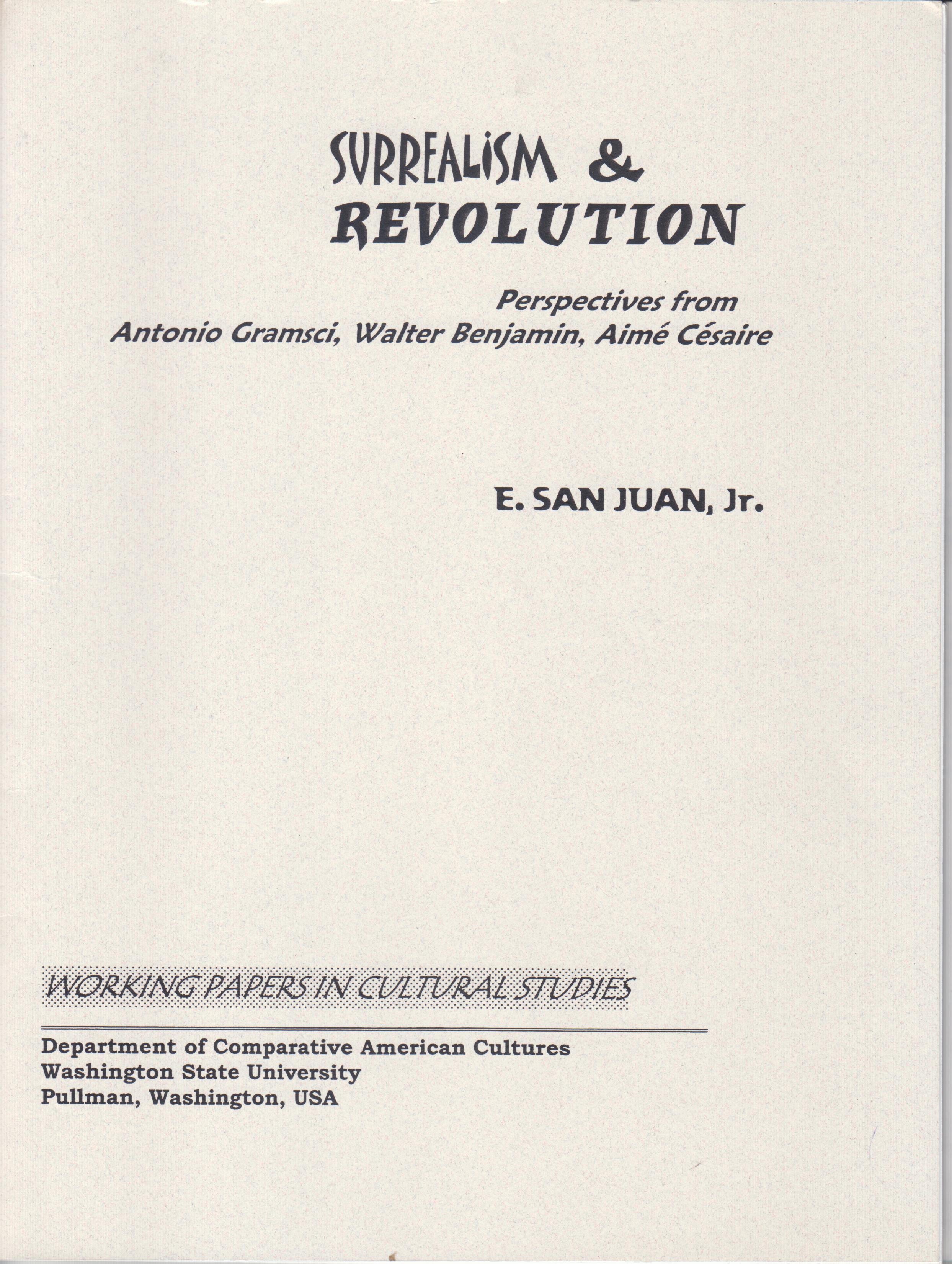 Image for Surrealism & Revolution. Antonio Gramsci. Walter Benjamin, Aime Cesaire