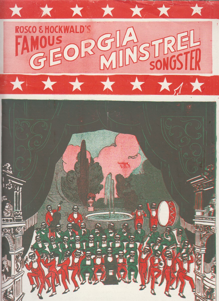 Image for Harold Rossiter's Popular Collection of Song Hits of the Day by the World's Best Writers,  Rosco & Hockwald's Famous Georgia Minstrel Songster {cover title}