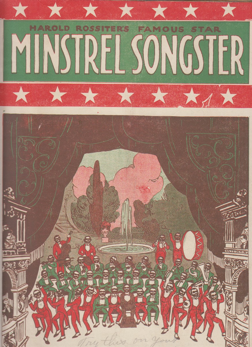 Image for Harold Rossiter's Popular Collection of Song Hits of the Day by the World's Best Writers  Harold Rossiter's Famous Star Minstrel Songster [cover title]
