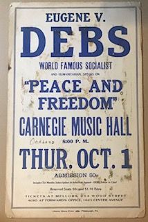 Image for Eugene V. Debs / World Famous Socialist / and Humanitarian, Speaks on / Peace and / Freedom / Carnegie Music Hall / Oakland location [handwritten] 8:00 P.M../ Thur. Oct. 1 /Admission 50¢ / Includes Six Months Subscription to American Appeal--Debs Editor